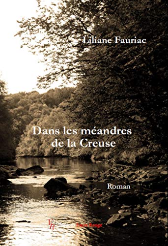 Stock image for Dans les mandres de la Creuse for sale by Ammareal