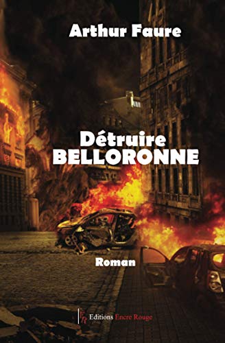 9782377892389: Dtruire Belloronne