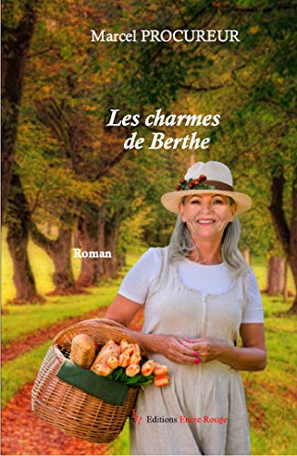 Stock image for Les charmes de Berthe for sale by Ammareal