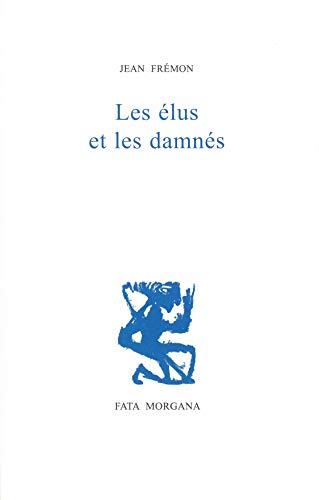 Stock image for Les lus et les damns for sale by Gallix