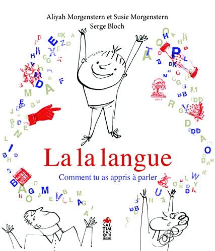 Imagen de archivo de La la langue - Comment tu as appris  parler a la venta por Ammareal