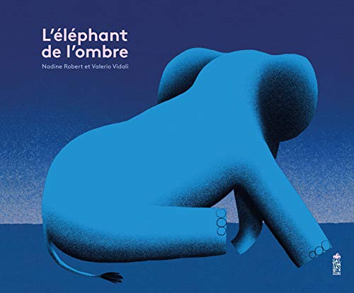 Stock image for L'Elphant de l'ombre for sale by medimops