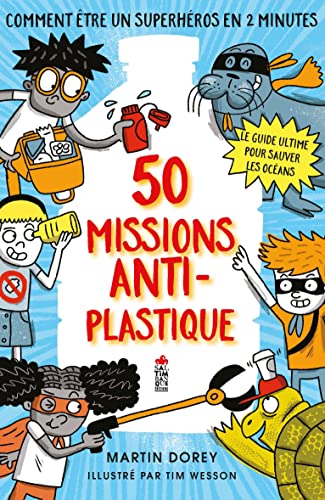 Stock image for 50 missions anti-plastique for sale by Ammareal