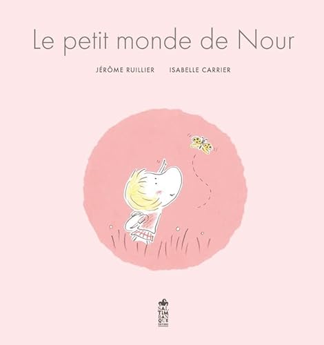 Imagen de archivo de Le petit monde de Nour a la venta por medimops