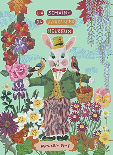 9782378012809: La semaine du jardinier heureux (HC Saltimbanque Albums)