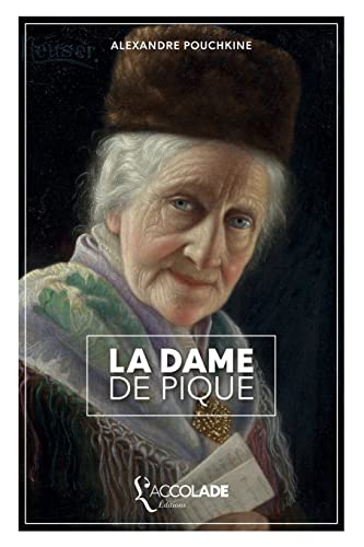 Beispielbild fr La Dame de Pique: bilingue russe/franais (+ lecture audio intgre) (French Edition) zum Verkauf von GF Books, Inc.