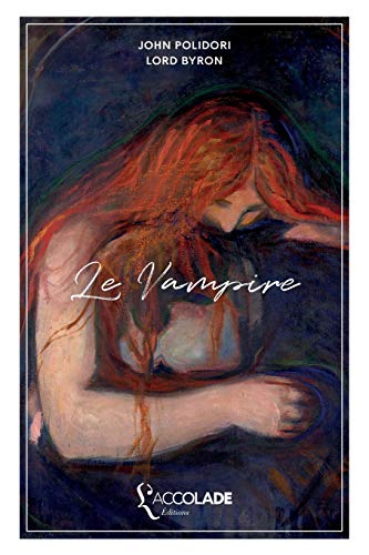 Beispielbild fr Le Vampire: dition bilingue anglais/franais (+ lecture audio intgre) (French Edition) zum Verkauf von Save With Sam