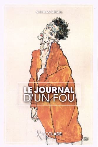 Stock image for Le Journal d'un Fou: bilingue russe/fran?ais (avec lecture audio int?gr?e) for sale by ThriftBooks-Atlanta