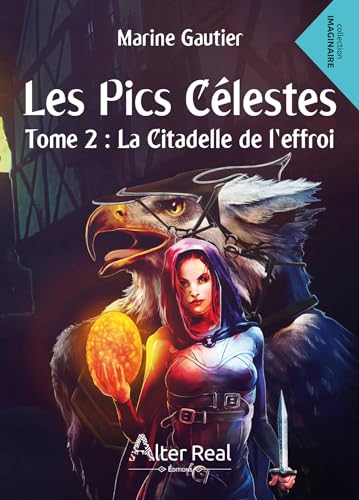 Stock image for LES PICS CELESTES Tome 2 for sale by medimops