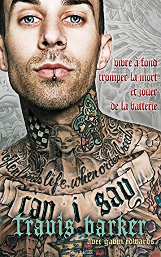Stock image for Travis Barker : lautobiographie: Can I say for sale by Zoom Books Company