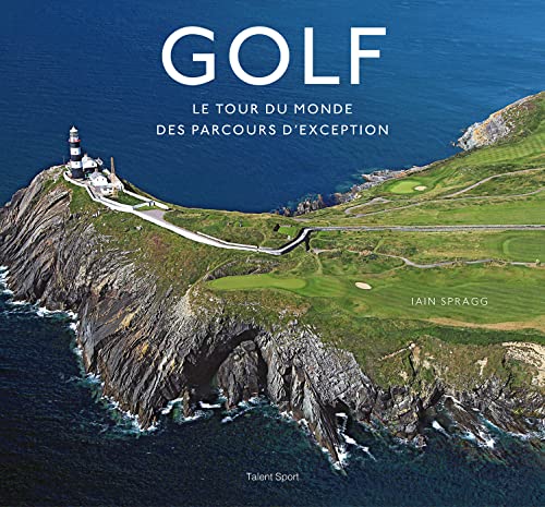 Imagen de archivo de Golf, le tour du monde des parcours d'exception a la venta por Buchpark