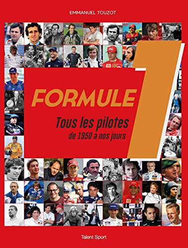 Beispielbild fr Formule 1 : Tous les pilotes de 1950  nos jours zum Verkauf von medimops