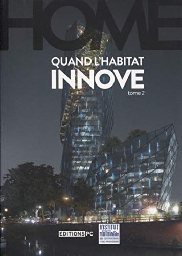 9782378190002: Home: Quand l'habitat innove Tome 2