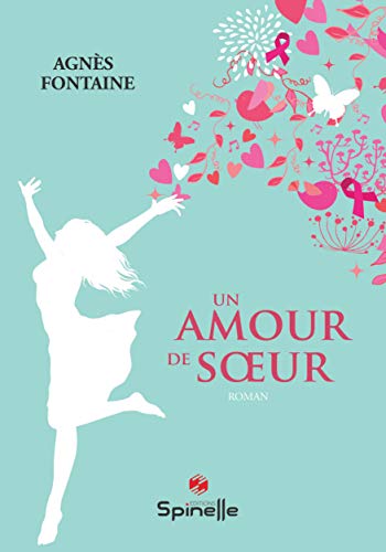 Beispielbild fr Un amour de soeur zum Verkauf von Ammareal