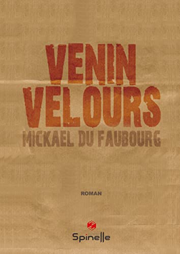 Beispielbild fr Venin velours zum Verkauf von Ammareal