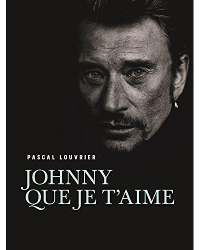 Stock-Bild f�r Johnny que je t'aime