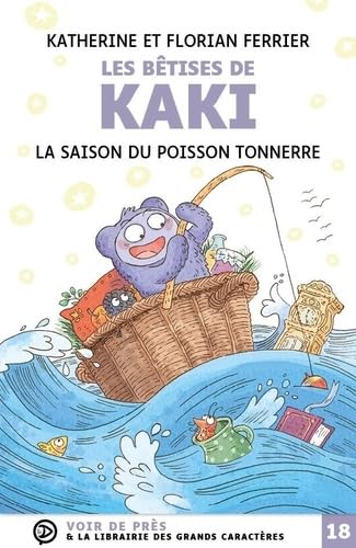 Beispielbild fr les btises de Kaki ; la saison du poisson-tonnerre zum Verkauf von Chapitre.com : livres et presse ancienne
