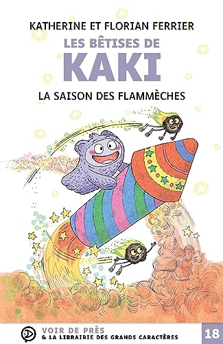 Beispielbild fr les btises de Kaki : la saison des flammches zum Verkauf von Chapitre.com : livres et presse ancienne
