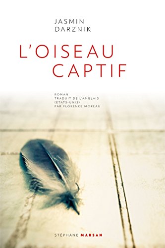 Stock image for L'oiseau Captif for sale by RECYCLIVRE
