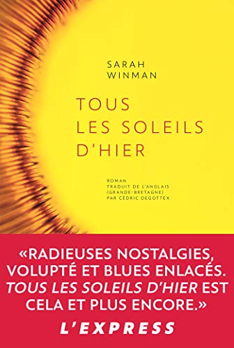 Stock image for Tous les soleils d'hier for sale by Librairie Th  la page