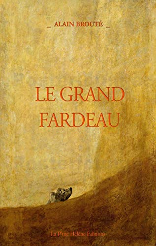 Imagen de archivo de Le grand fardeau a la venta por Librairie Th  la page