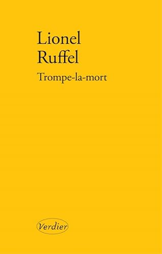 Beispielbild fr Trompe-la-mort [Broch] Ruffel, Lionel zum Verkauf von BIBLIO-NET