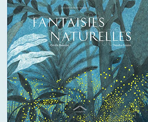 Stock image for Fantaisies Naturelles for sale by medimops