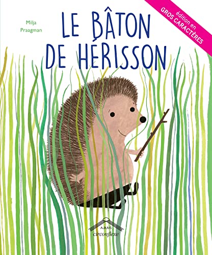 Stock image for Le bâton de h risson (gros caract res) for sale by Le Monde de Kamlia