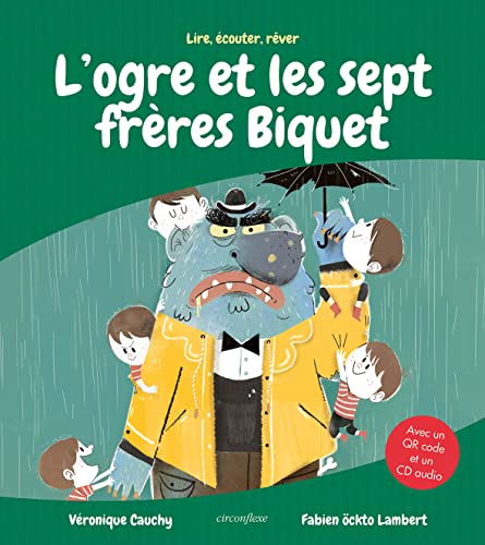 Stock image for L'ogre et les sept frres Biquet Cauchy, Vronique et Ockto Lambert Fabien for sale by BIBLIO-NET