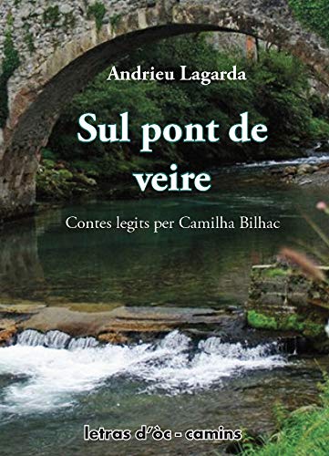 Beispielbild fr Sul pont de veire (livre audio) zum Verkauf von Gallix