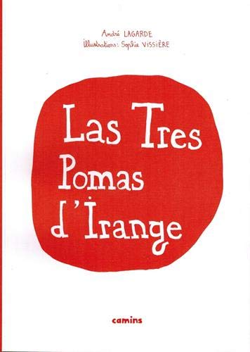 Beispielbild fr Las Tres Pomas d'Irange + CD zum Verkauf von Gallix