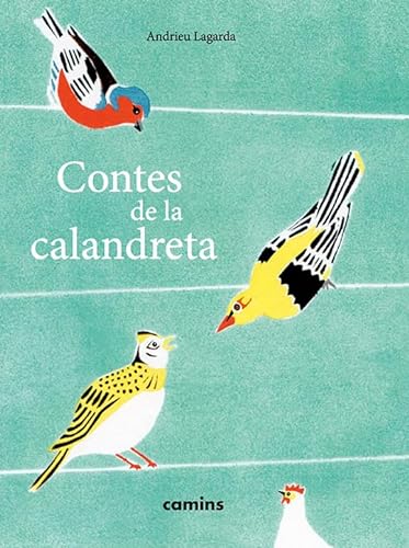 Beispielbild fr CONTES DE LA CALANDRETA + CD zum Verkauf von Gallix