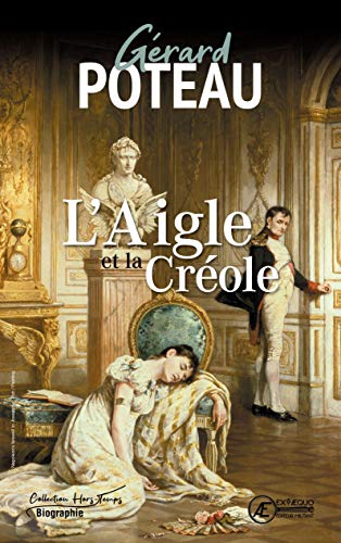 Stock image for L'Aigle et la Crole for sale by medimops