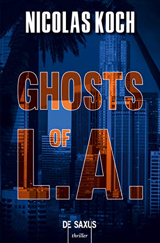 Beispielbild fr Ghosts of L.A. zum Verkauf von medimops