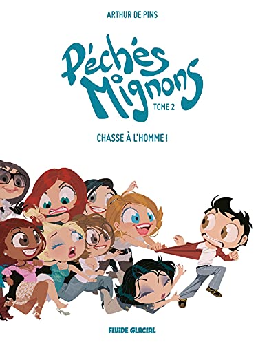 Stock image for P ch s mignons - Tome 02 for sale by WorldofBooks
