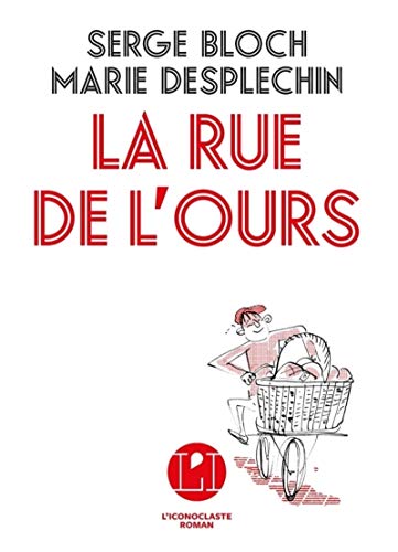 Stock image for La Rue de l'ours for sale by WorldofBooks