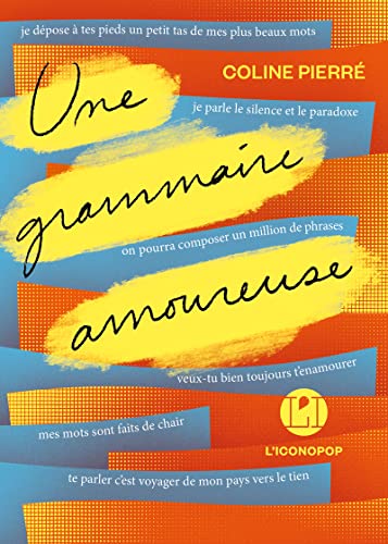 Stock image for Une grammaire amoureuse for sale by WorldofBooks