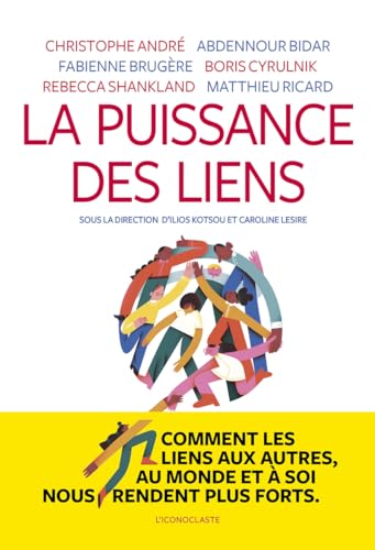 Beispielbild fr La Puissance Des Liens zum Verkauf von RECYCLIVRE