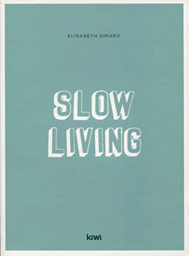 9782378830472: Slow Living