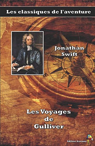 9782378840006: Les Voyages de Gulliver - Jonathan Swift: Les classiques de l'aventure (1)