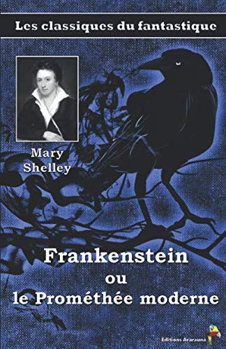9782378841546: Frankenstein ou le Promthe moderne - Mary Shelley: Les classiques du fantastique (5)