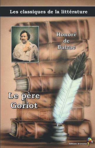 9782378843151: Le pre Goriot - Honor de Balzac, Les classiques de la littrature (14)