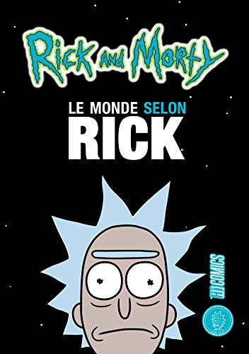 Beispielbild fr Rick & Morty : Le Monde selon Rick zum Verkauf von medimops