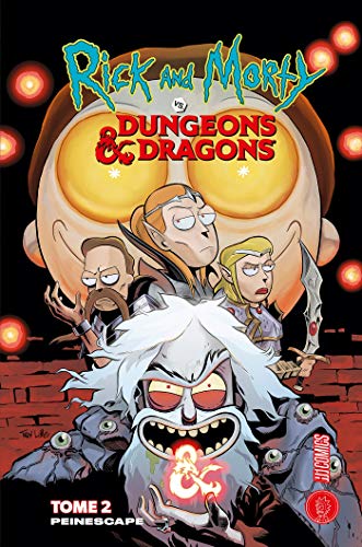 Stock image for Rick & Morty VS. Dungeons & Dragons, T2 : Peinescape for sale by medimops