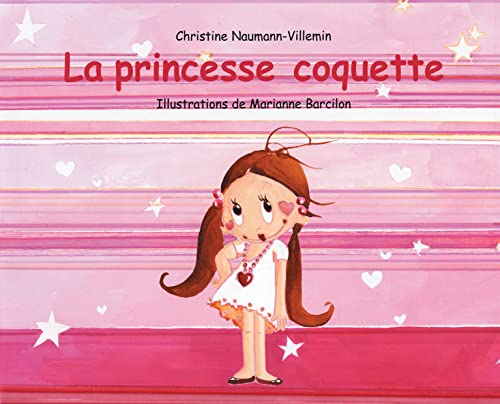 Beispielbild fr La Princesse Coquette zum Verkauf von RECYCLIVRE