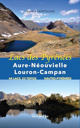 Beispielbild fr Lacs des Pyrnes : Aure-Nouvielle-Louron-Campan zum Verkauf von medimops