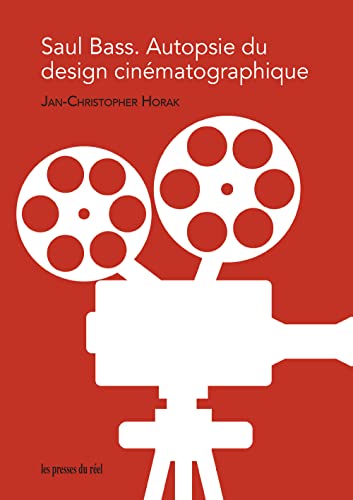 Imagen de archivo de Saul Bass: Autopsie du design cinmatographique a la venta por Gallix