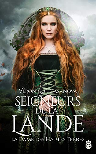 9782378970130: Seigneurs de la lande: Tome 1, La dame des hautes terres