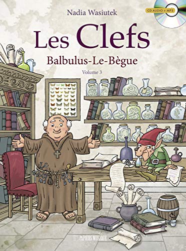 Beispielbild fr Les Clefs, Tome 3 : Balbulus-le-B gue (1CD audio) zum Verkauf von medimops