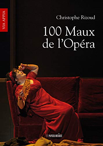 Stock image for 100 maux de l'opra for sale by medimops